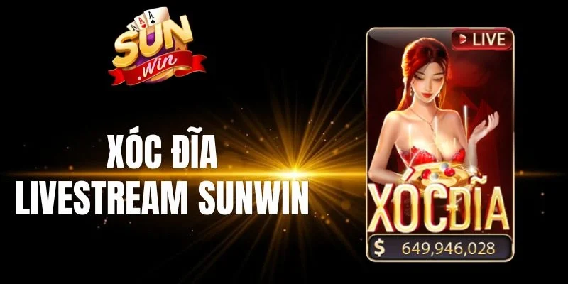 Tỷ lệ thưởng trong xóc đĩa livestream Sunwin 